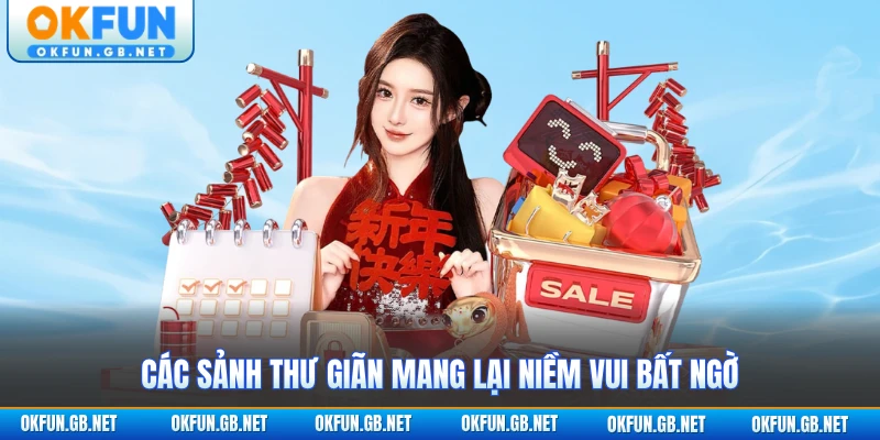 Thương Hiệu OKFUN - Nhà Cái Châu Á Uy Tín Từ 2015 2 Các sảnh thư giãn mang lại niềm vui bất ngờ